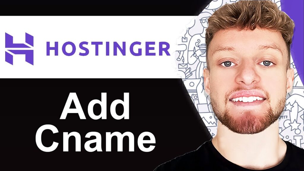 Add Cname Record In Hostinger: A Step-by-Step Guide